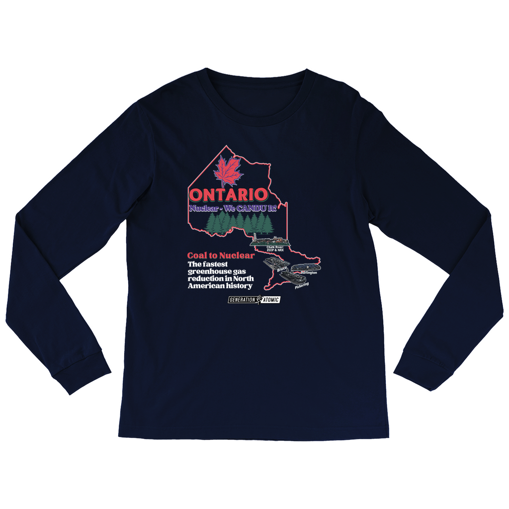 Ontario Nuclear We CANDU It Long Sleeve Shirt