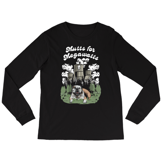 Mutts For Megawatts Long Sleeve Shirt