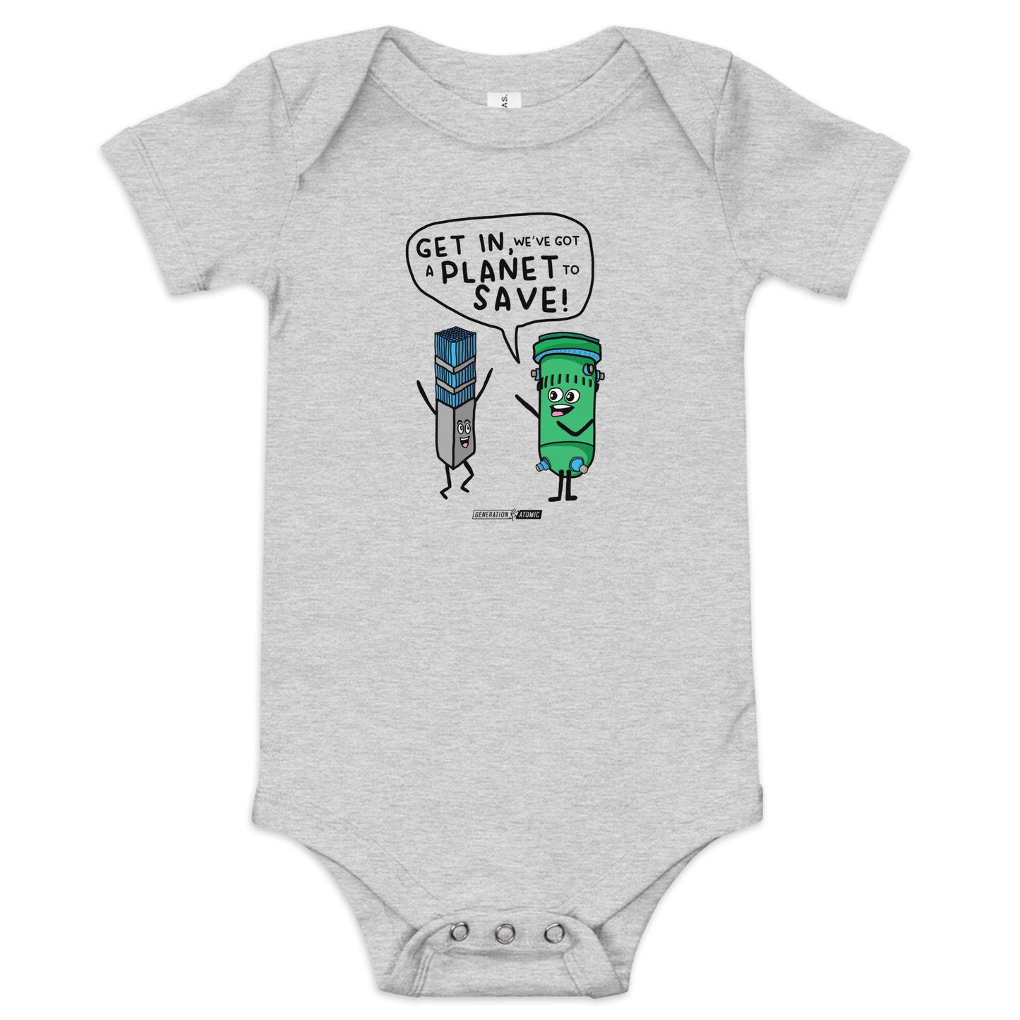 Get in We've Got a Planet to Save Baby Bodysuit