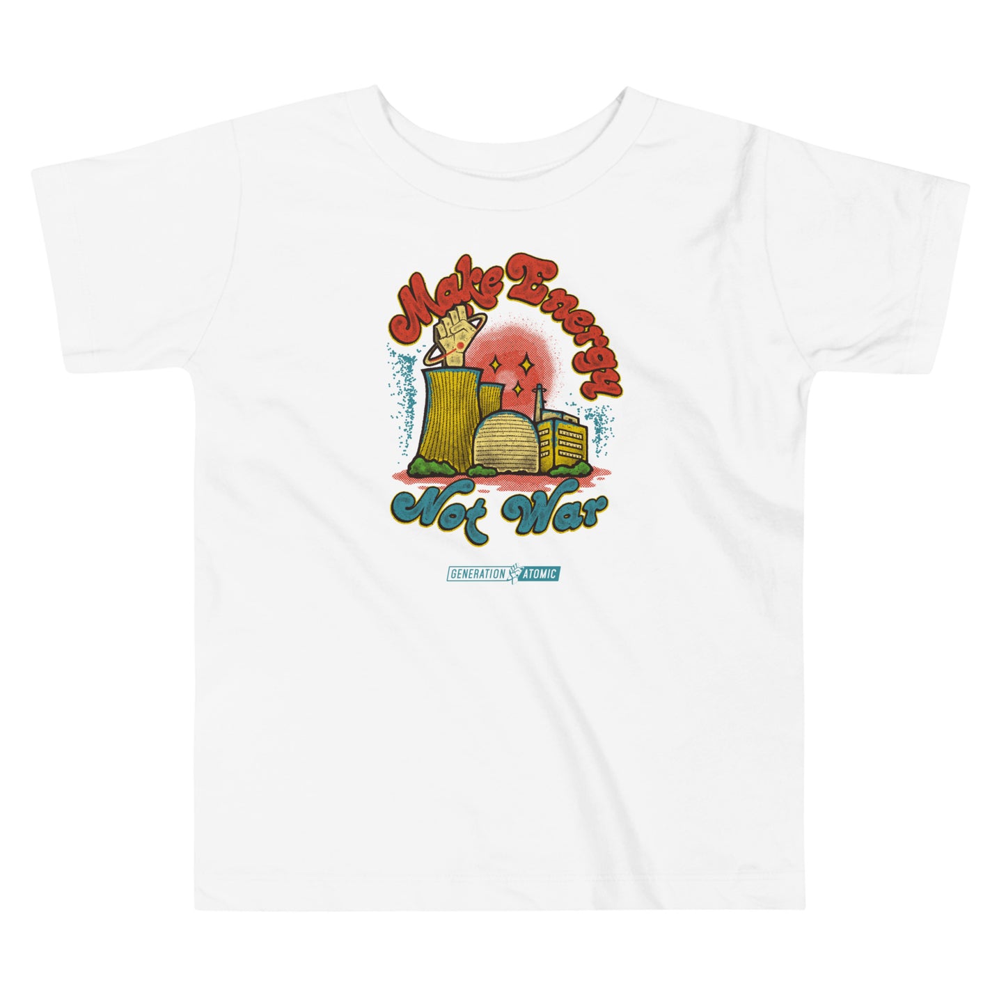 Make Energy Not War Toddler T-Shirt