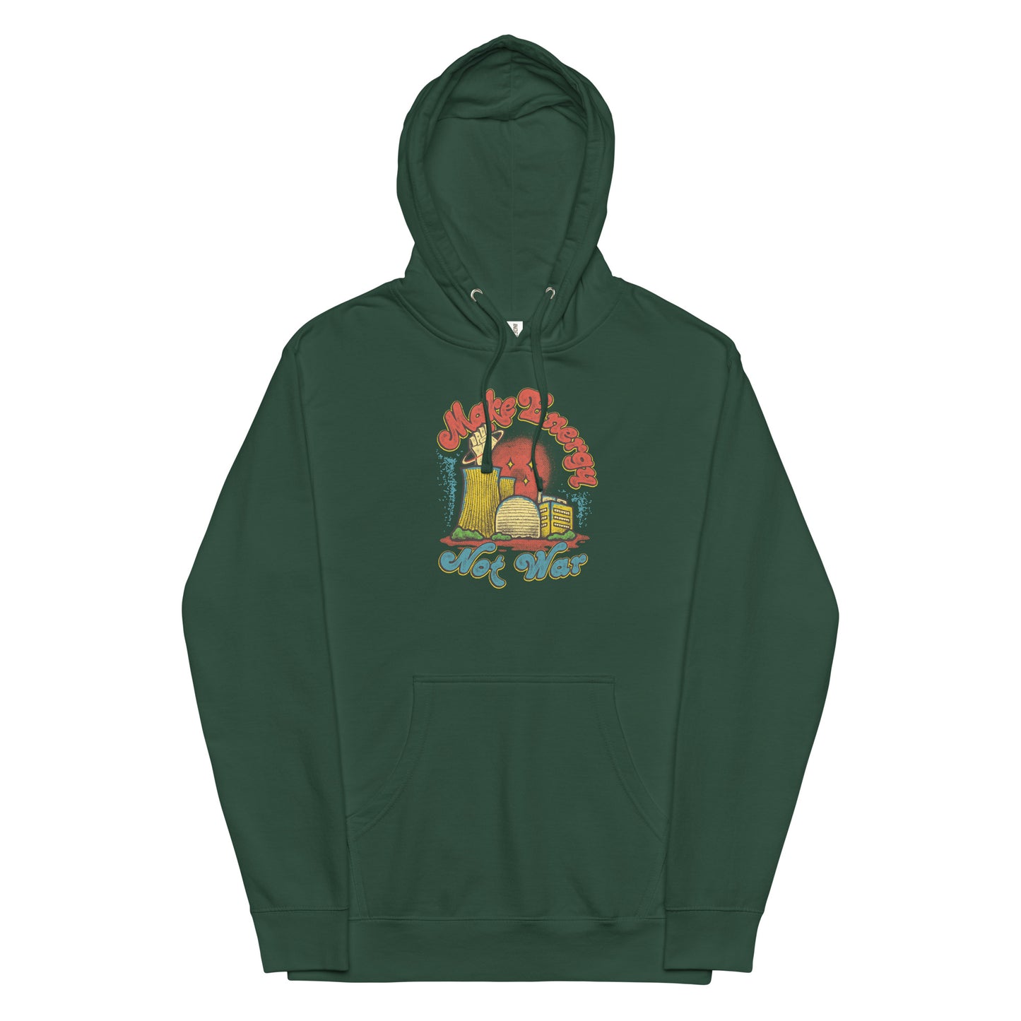 Make Energy Not War hoodie