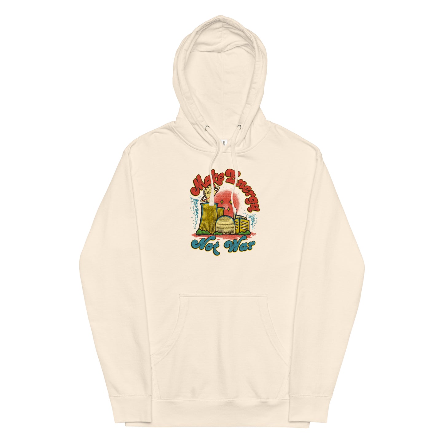 Make Energy Not War hoodie