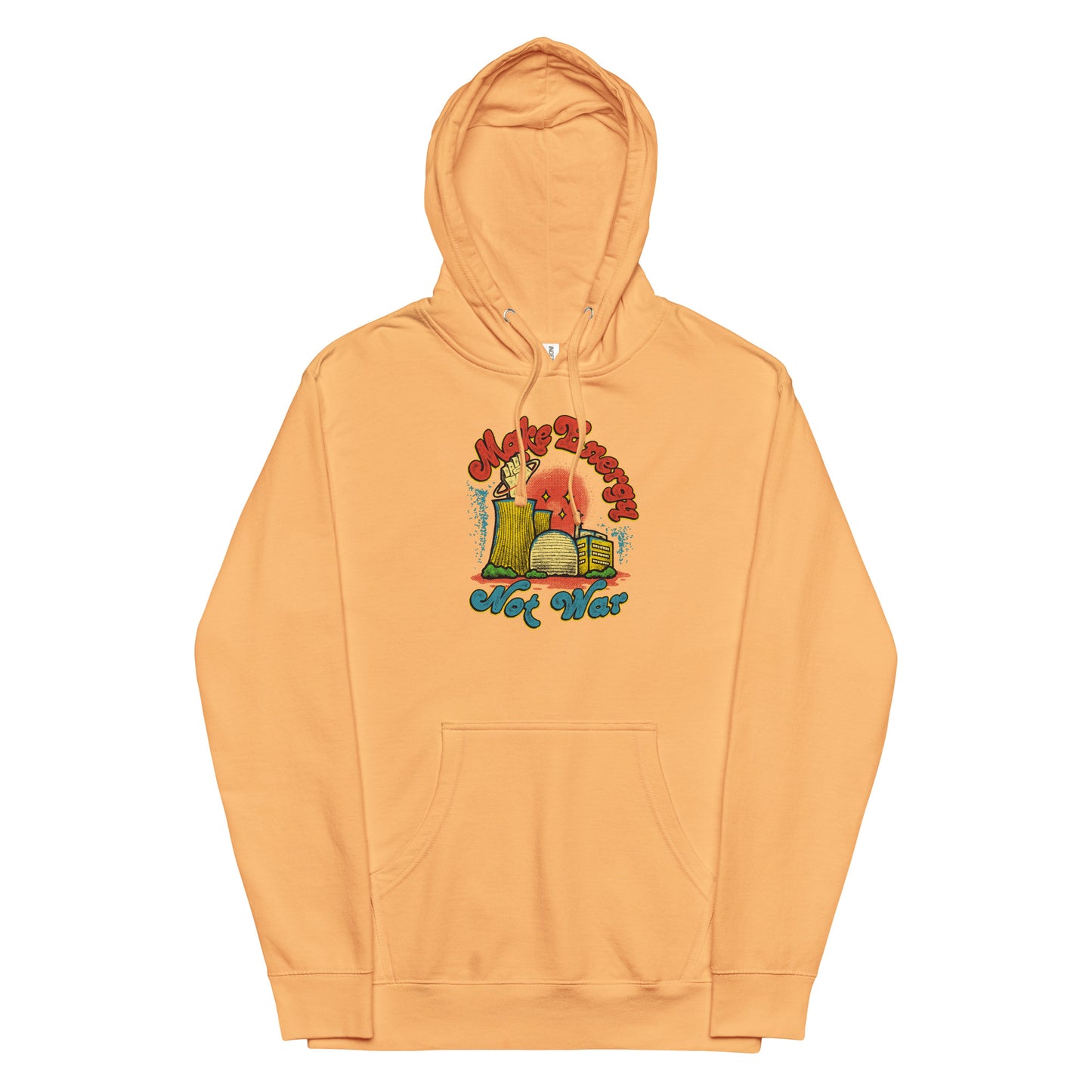 Make Energy Not War hoodie