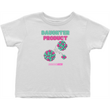 Daughter Product Toddler T-shirt