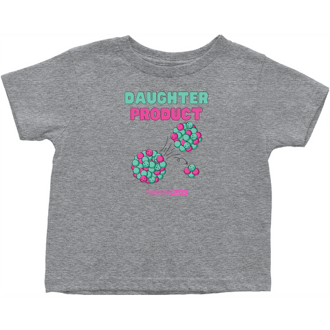 Daughter Product Toddler T-shirt