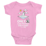 Only U Can Protect Our Planet Infant Bodysuit