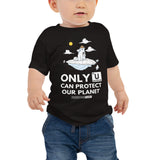 Only U Can Save Our Planet Baby Short Sleeve Tee