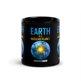 Earth is a Nuclear Planet Black Glossy Mug