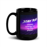 Stay Rad Black Glossy Mug