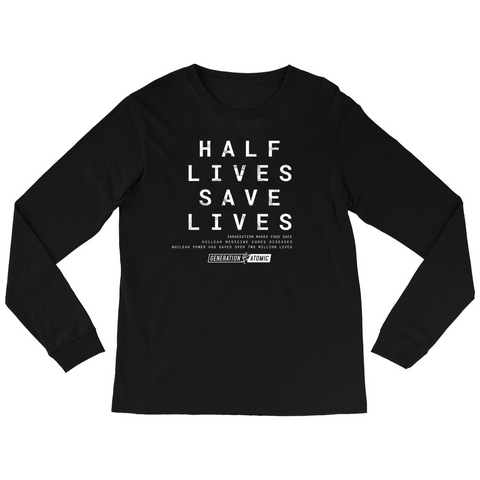 Black Half Lives Save Lives Long Sleeve Shirt