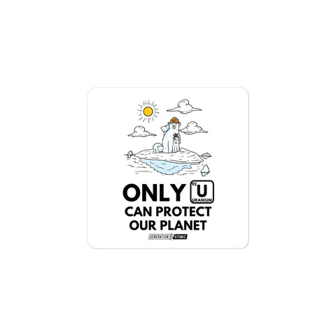 Only U Can Prevent Climate Change Bubble-free sticker