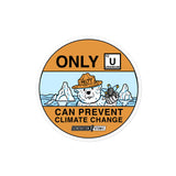 Only U Can Prevent Climate Change Bubble-free stickers