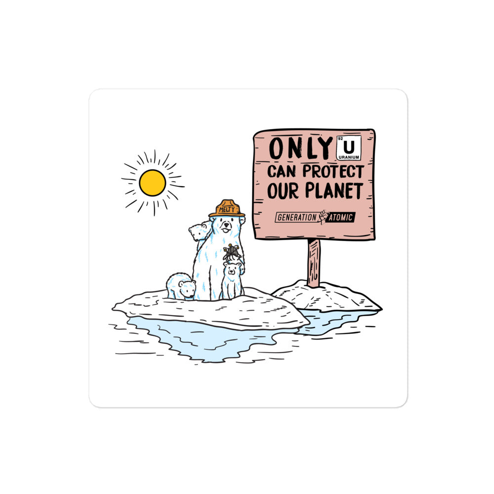 Only U Can Prevent Climate Change Bubble-free sticker